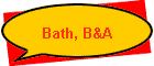 Bath, B&A